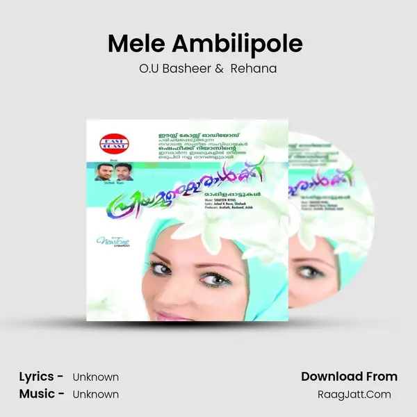Mele Ambilipole (DUET) MP3 Song by O.U Basheer Cover