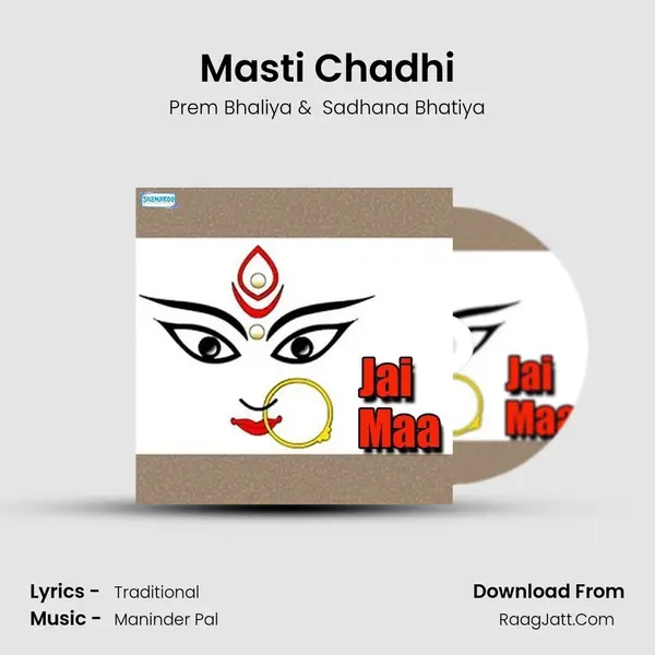 Masti Chadhi MP3 Song by Prem Bhaliya Cover