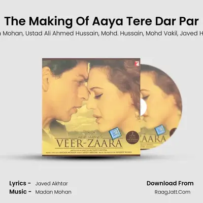 The Making Of Aaya Tere Dar Par MP3 Song by Madan Mohan Cover