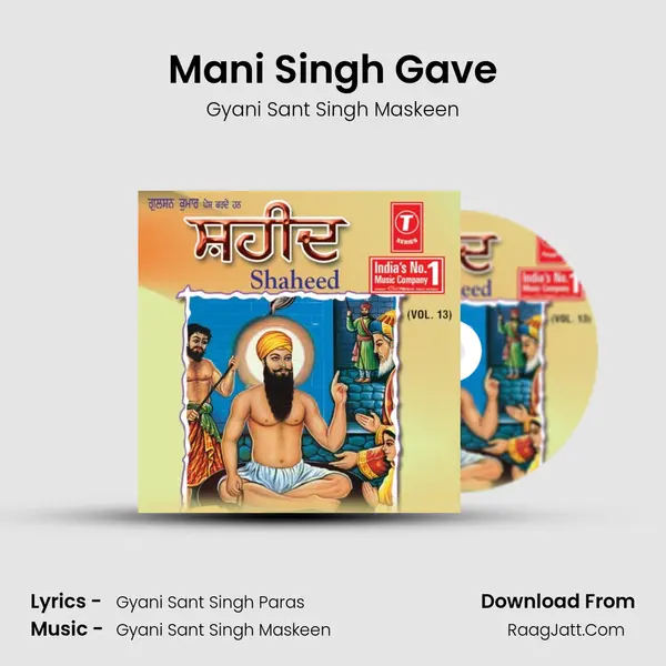 Mani Singh Gave MP3 Song by Gyani Sant Singh Maskeen Cover