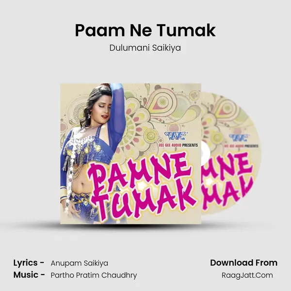 Paam Ne Tumak MP3 Song by Dulumani Saikiya Cover