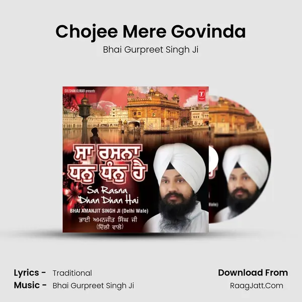 Chojee Mere Govinda MP3 Song by Bhai Gurpreet Singh Ji Cover