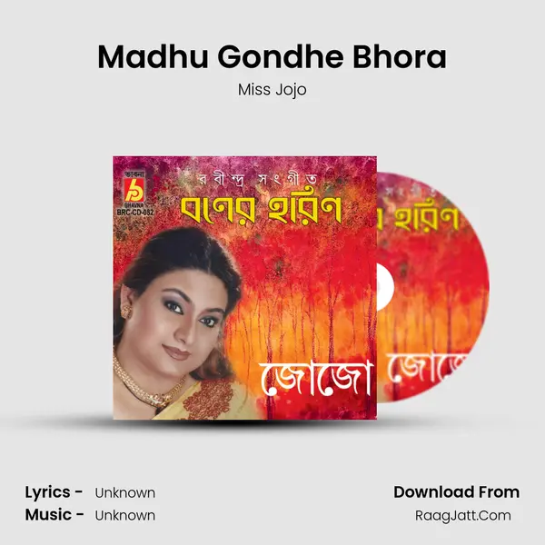 Madhu Gondhe Bhora MP3 Song by Miss Jojo Cover
