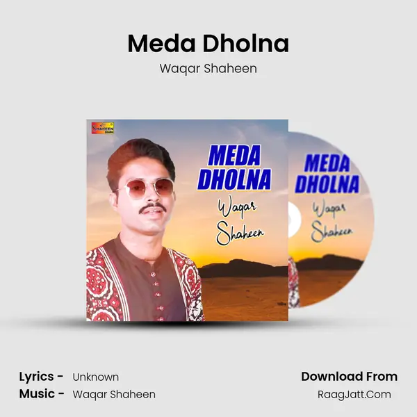 Meda Dholna MP3 Song by Waqar Shaheen Cover
