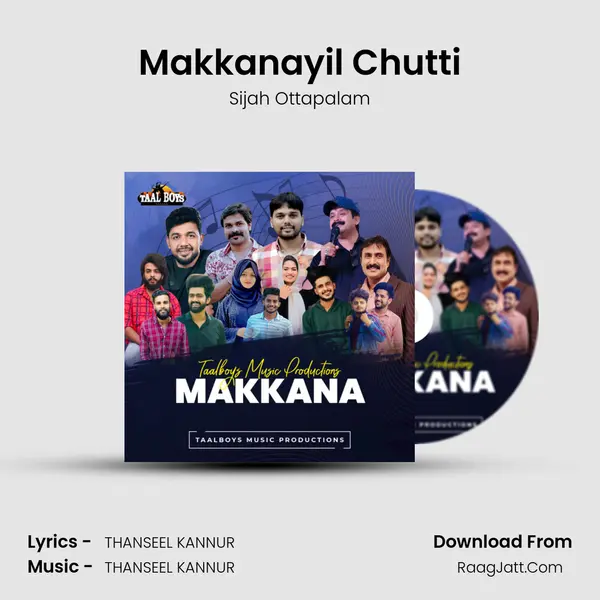 Makkanayil Chutti (From 