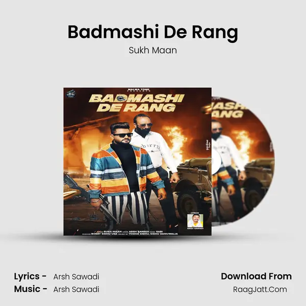 Badmashi De Rang mp3 song