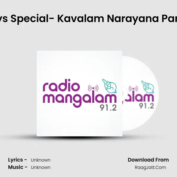 Today's Special- Kavalam Narayana Panicker MP3 Song by  Cover