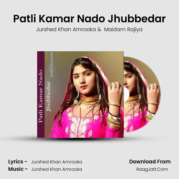 Patli Kamar Nado Jhubbedar mp3 song