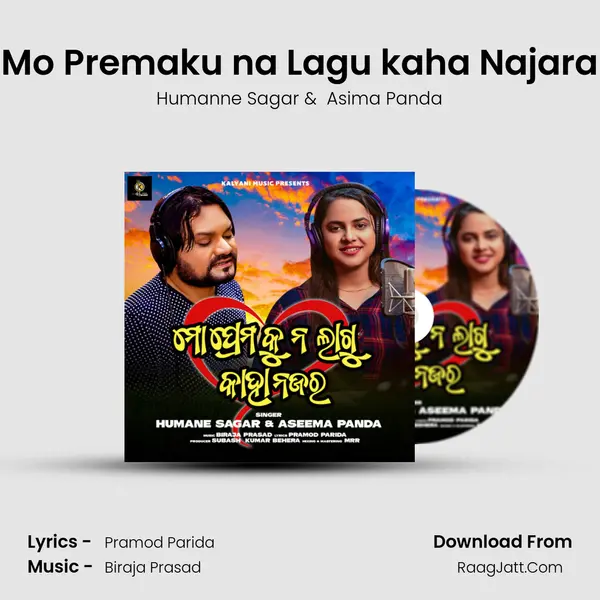 Mo Premaku na Lagu kaha Najara mp3 song