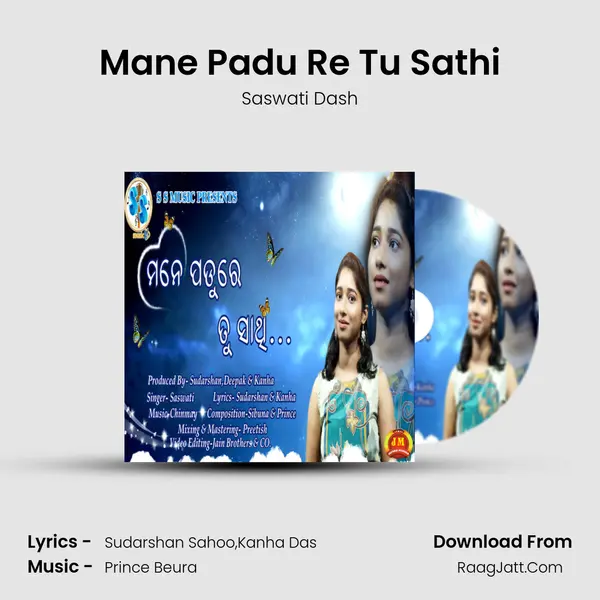 Mane Padu Re Tu Sathi - Saswati Dash