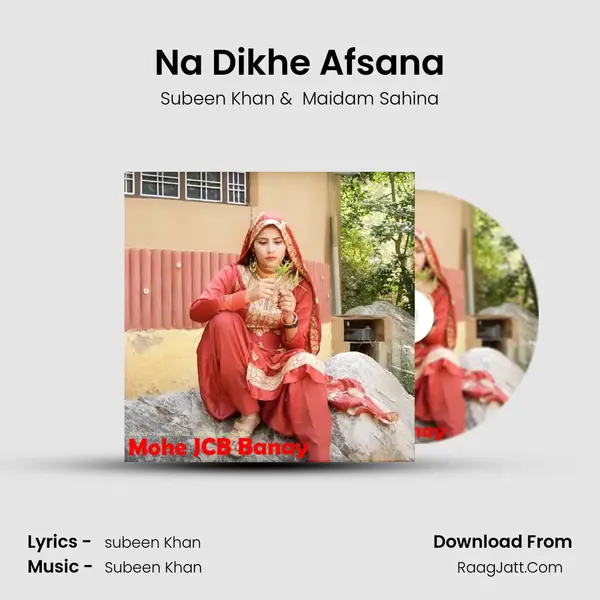 Na Dikhe Afsana MP3 Song by Subeen Khan Cover