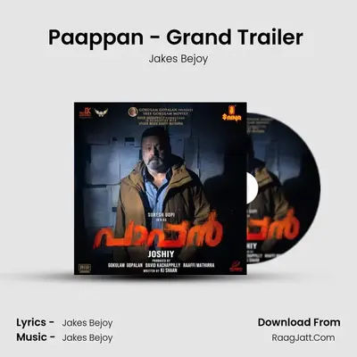Paappan - Grand Trailer (From "Paappan") Cover