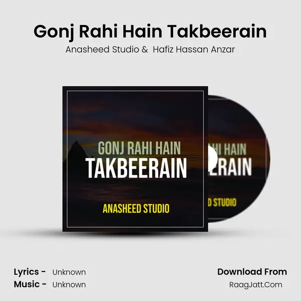 Gonj Rahi Hain Takbeerain MP3 Song by Anasheed Studio Cover
