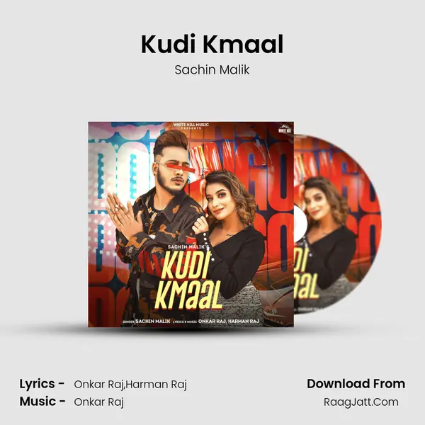 Kudi Kmaal MP3 Song by Sachin Malik Cover