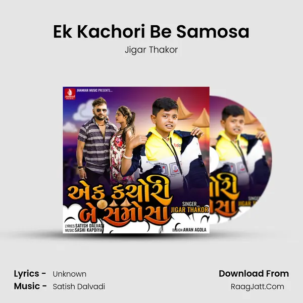 Ek Kachori Be Samosa mp3 song