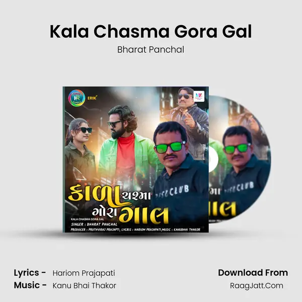 Kala Chasma Gora Gal mp3 song
