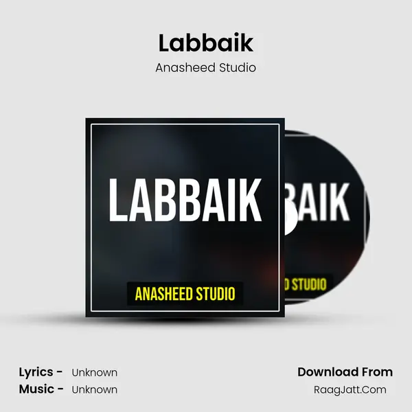 Labbaik - Anasheed Studio