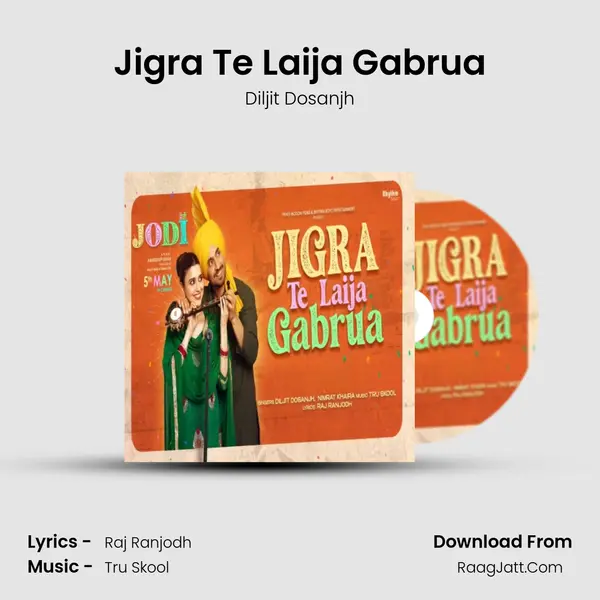 Jigra Te Laija Gabrua - Diljit Dosanjh