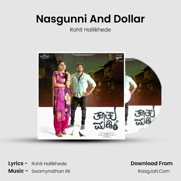 Nasgunni And Dollar MP3 Song by Rohit Hallikhede Cover