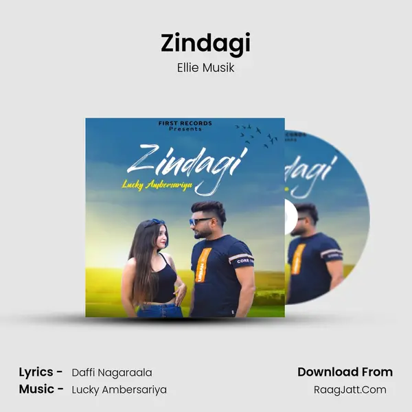 Zindagi - Ellie Musik