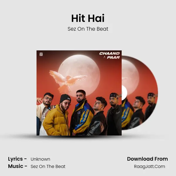 Hit Hai MP3 Song by Sez On The Beat Cover