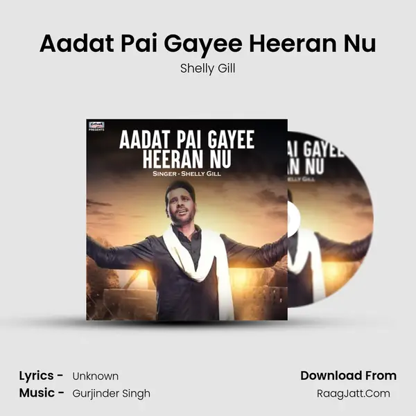 Aadat Pai Gayee Heeran Nu mp3 song