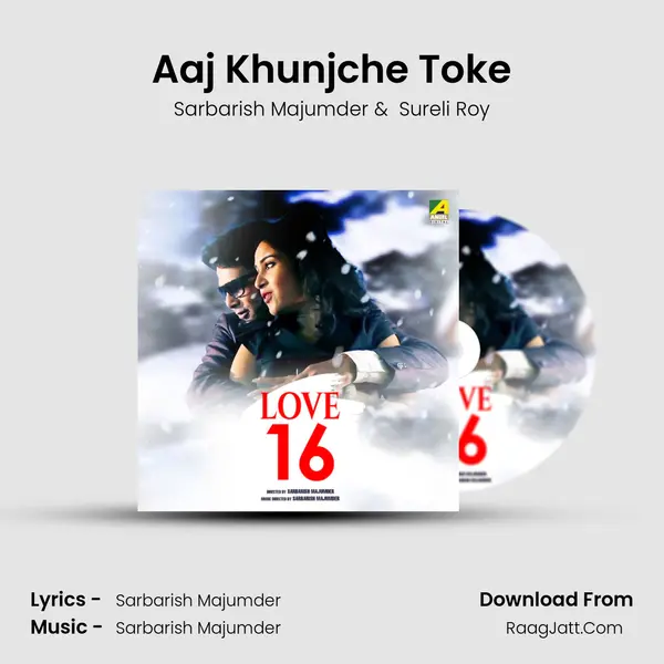 Aaj Khunjche Toke mp3 song