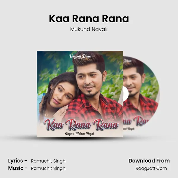 Kaa Rana Rana mp3 song