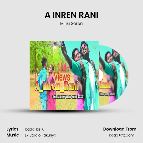 A INREN RANI mp3 song