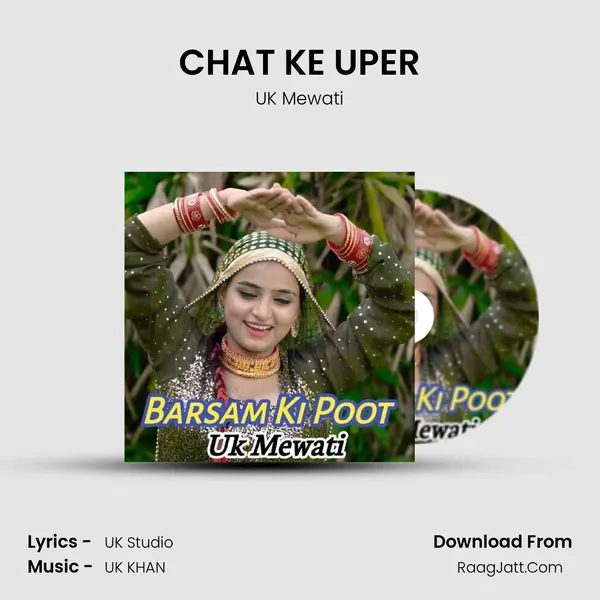 CHAT KE UPER MP3 Song by UK Mewati Cover