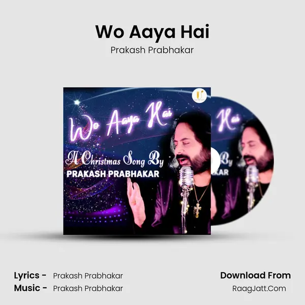 Wo Aaya Hai mp3 song
