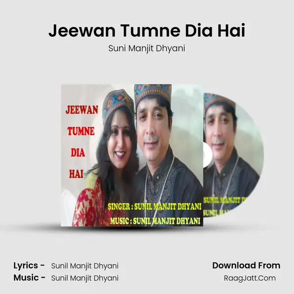 Jeewan Tumne Dia Hai mp3 song