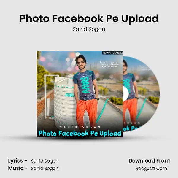 Photo Facebook Pe Upload MP3 Song by Sahid Sogan Cover