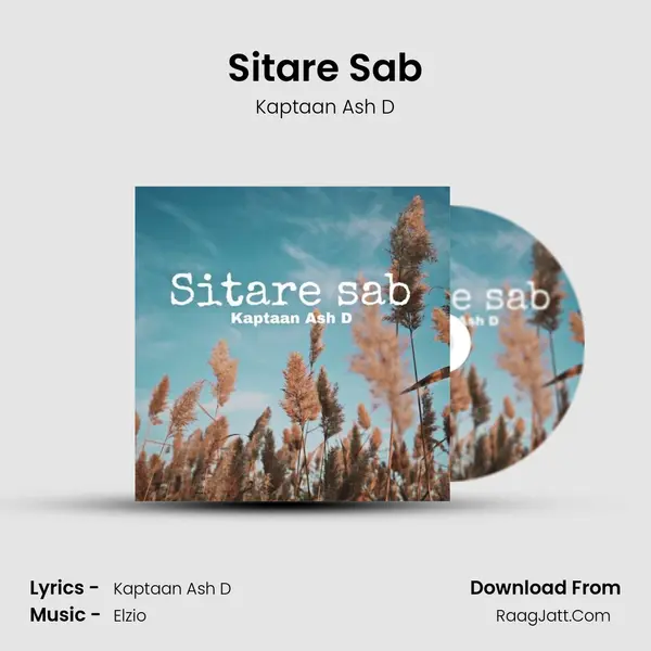 Sitare Sab MP3 Song by Kaptaan Ash D Cover
