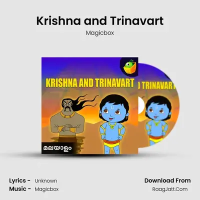 Krishna and Trinavart - Magicbox
