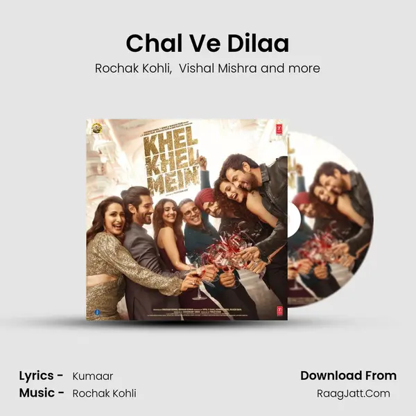 Chal Ve Dilaa mp3 song