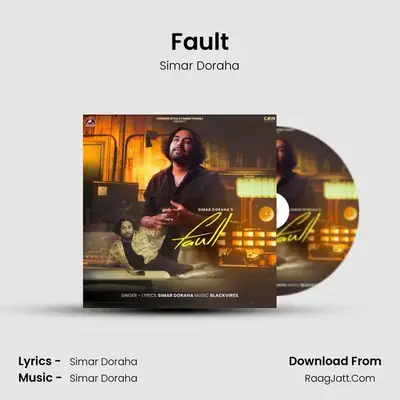 Fault - Simar Doraha