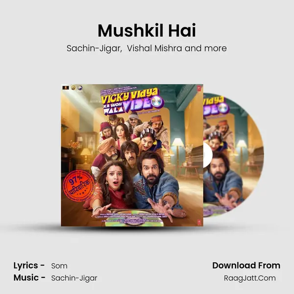 Mushkil Hai mp3 song