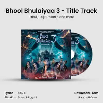 Bhool Bhulaiyaa 3 - Title Track mp3 song