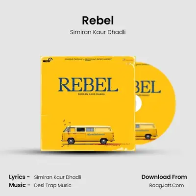 Rebel - Simiran Kaur Dhadli