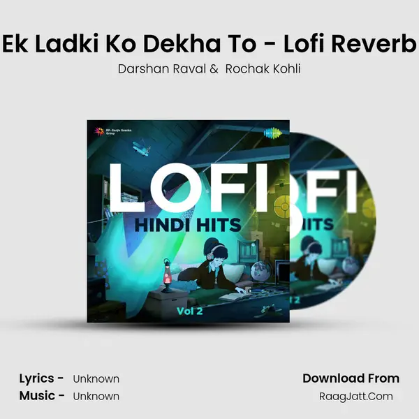 Ek Ladki Ko Dekha To - Lofi Reverb Cover