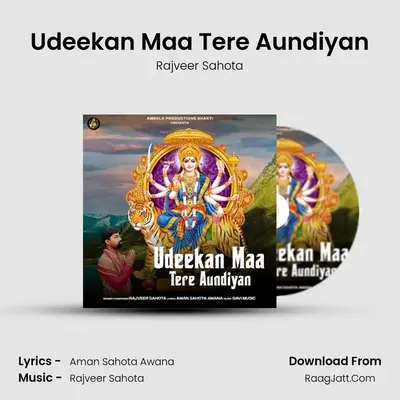Udeekan Maa Tere Aundiyan mp3 song