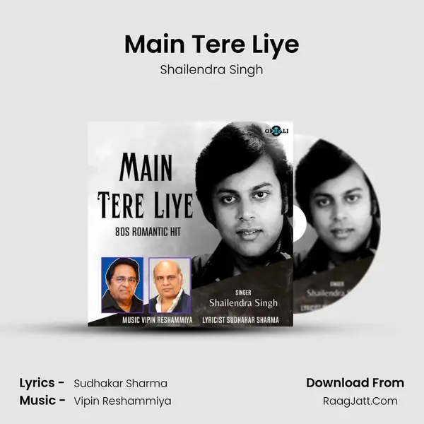 Main Tere Liye mp3 song