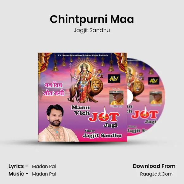 Chintpurni Maa MP3 Song by Jagjit Sandhu Cover