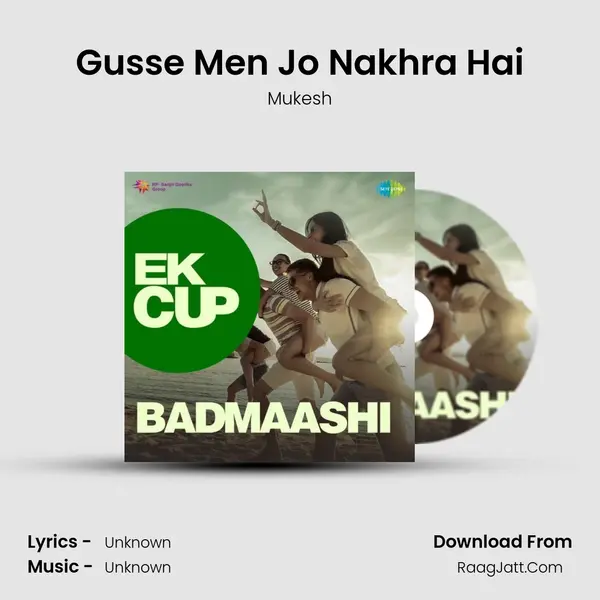 Gusse Men Jo Nakhra Hai MP3 Song by Mukesh Cover