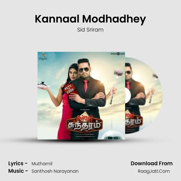 Kannaal Modhadhey MP3 Song by Sid Sriram Cover