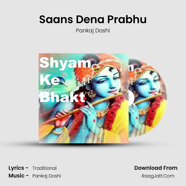 Saans Dena Prabhu MP3 Song by Pankaj Doshi Cover