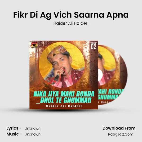 Fikr Di Ag Vich Saarna Apna mp3 song