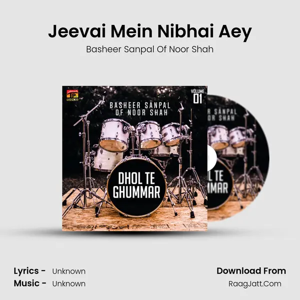 Jeevai Mein Nibhai Aey MP3 Song by Basheer Sanpal Of Noor Shah Cover
