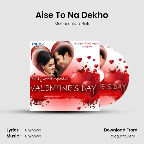 Aise To Na Dekho MP3 Song by Mohammed Rafi Cover